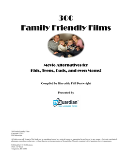 300 Family Friendly Films