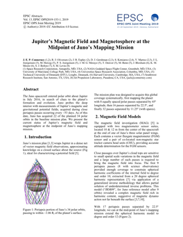 Jupiter's Magnetic Field and Magnetosphere at the Midpoint Of