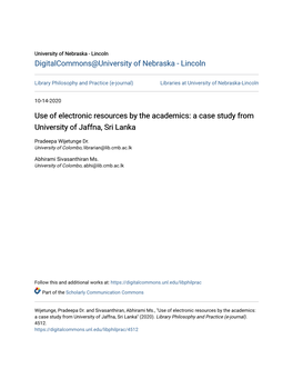 Use of Electronic Resources by the Academics: a Case Study from University of Jaffna, Sri Lanka