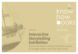 Interactive Storytelling Exhibition