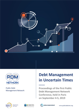 Debt Management in Uncertain Times