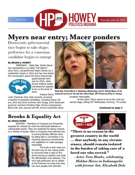 Myers Near Entry; Macer Ponders Democratic Gubernatorial Race Begins to Take Shape; Preference for a Consensus Candidate Begins to Emerge by BRIAN A