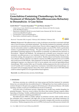 Gemcitabine-Containing Chemotherapy for the Treatment of Metastatic Myxoﬁbrosarcoma Refractory to Doxorubicin: a Case Series