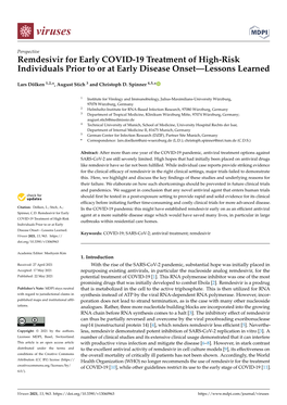 Remdesivir for Early COVID-19 Treatment of High-Risk Individuals Prior to Or at Early Disease Onset—Lessons Learned