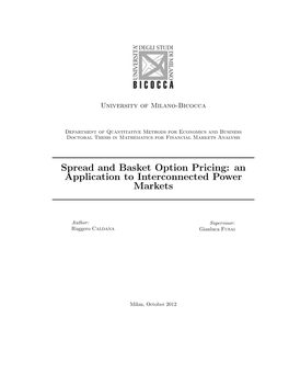 Spread and Basket Option Pricing: an Application to Interconnected Power Markets