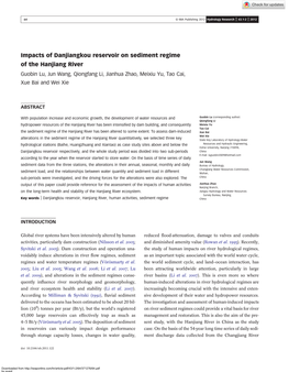 Impacts of Danjiangkou Reservoir on Sediment Regime of the Hanjiang River Guobin Lu, Jun Wang, Qiongfang Li, Jianhua Zhao, Meixiu Yu, Tao Cai, Xue Bai and Wei Xie