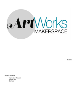 Table of Contents: Instruction Materials Written Test Skill Test Table Saw