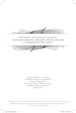 HISTORIC DISTRICTS COUNCIL 2010 GRASSROOTS PRESERVATION AWARDS and P R E S E RVAT I O N PA RT Y