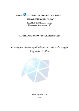 O Estigma Da Branquitude Nos Escritos De Lygia Fagundes Telles