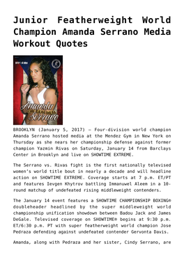 Junior Featherweight World Champion Amanda Serrano Media Workout Quotes