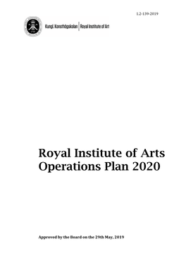 The Operations Plan Is the Document That Details the Main Directions for the Royal Institute of Art (KKH)