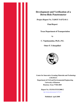 Development and Verification of a Down-Hole Penetrometer February 2008 Published: April 2008 6