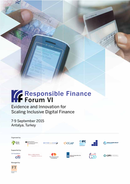 Responsible Finance Forum VI Evidence and Innovation for Scaling Inclusive Digital Finance