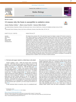 13 Reasons Why the Brain Is Susceptible to Oxidative Stress T ⁎ James Nathan Cobleya, , Maria Luisa Fiorelloa, Damian Miles Baileyb