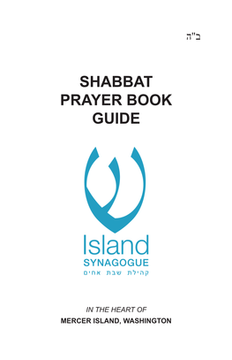 Shabbat Prayer Book Guide