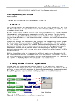 SWT Programming with Eclipse 1. Why SWT?