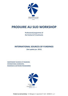 Produire Au Sud Workshop