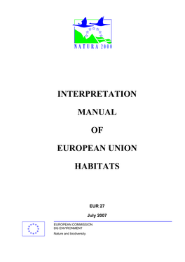 Interpretation Manual of European Union Habitats - EUR27 Is a Scientific Reference Document