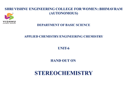 Stereochemistry Stereo Chemistry