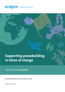 Supporting Peacebuilding in Times of Change: Case Study Germany
