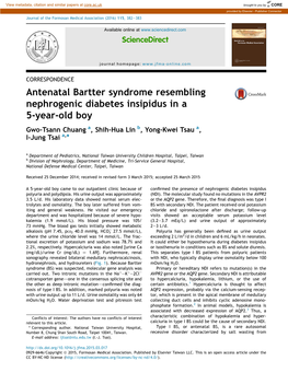 Antenatal Bartter Syndrome Resembling Nephrogenic Diabetes Insipidus in a 5-Year-Old Boy Gwo-Tsann Chuang A, Shih-Hua Lin B, Yong-Kwei Tsau A, I-Jung Tsai A,*