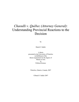 Chaoulli V. Québec (Attorney General): Understanding Provincial Reactions to the Decision