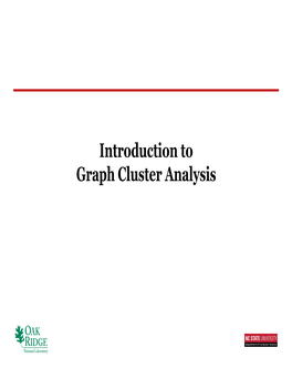 Graph Cluster Analysis Outline
