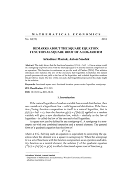 Remarks About the Square Equation. Functional Square Root of a Logarithm