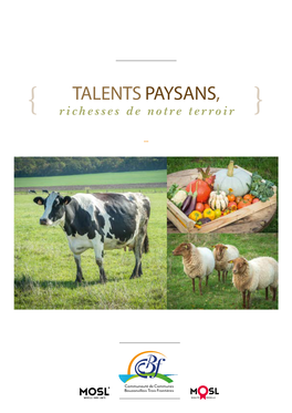 TALENTS PAYSANS, Richesses De Notre Terroir