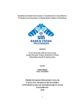 Prodi Sejarah Peradaban Islam Fakultas Adab Dan Humaniora Universitas Islam Negeri Raden Fatah Palembang 2020