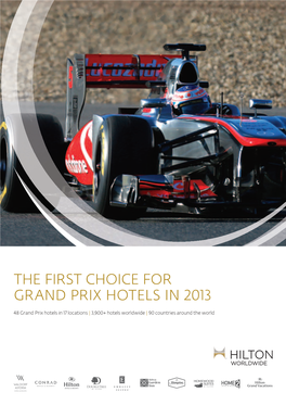 The First Choice for Grand Prix Hotels in 2013