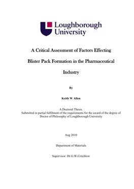 A Critical Assessment of Factors Effecting Blister Pack Formation In