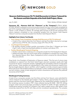 Newcore Gold Announces 94.7% Gold Recoveries in Column Testwork for the Sewum and Boin Deposits at the Enchi Gold Project, Ghana