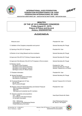 MINUTES of the IJF 2015 ORDINARY CONGRESS Friday August 21, 2015, Palace of Peace and Accord Astana, KAZAKHSTAN