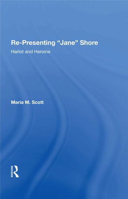 Re-Presenting “Jane” Shore: Harlot and Heroine