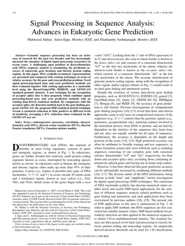 Signal Processing in Sequence Analysis: Advances in Eukaryotic Gene Prediction Mahmood Akhtar, Julien Epps, Member, IEEE, and Eliathamby Ambikairajah, Member, IEEE