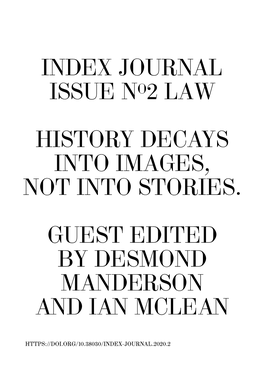 Index Journal Issue No2 Law History Decays Into Images