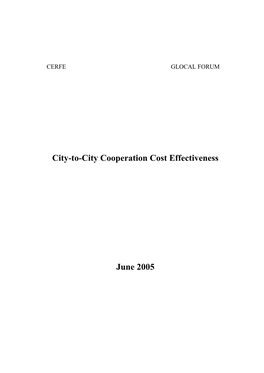 Glocalization and the City-To-City Approach As A