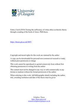 Fettes, Carol (2018) Testing the Sufficiency of Virtue Ethics As Theistic Theory Through a Reading of the Book of Amos. Phd Thesis