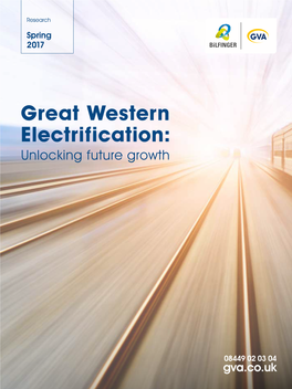 Great Western Electrification: Unlocking Future Growth
