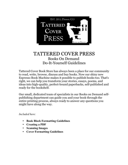 TATTERED COVER PRESS Books on Demand Do-It-Yourself Guidelines