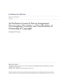 An Exclusive License Is Not an Assignment: Disentangling Divisibility and Transferability of Ownership in Copyright Christopher M