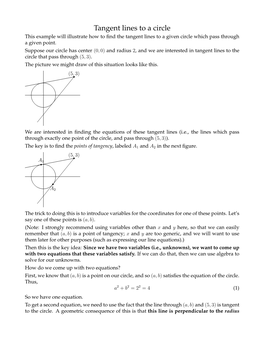 Tangent Lines to a Circle This Example Will Illustrate How to ﬁnd the Tangent Lines to a Given Circle Which Pass Through a Given Point