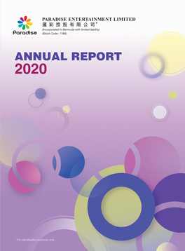 ANNUAL REPORT 報年 2020 ANNUAL REPORT 2020 年報 C111999 * 僅供識別 Contents PAGE