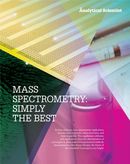 Mass Spectrometry: Simply the Best