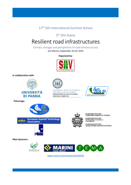 Resilient Road Infrastructures Climatic Changes and Perspective of Road Infrastructures San Marino, September 16-20, 2019