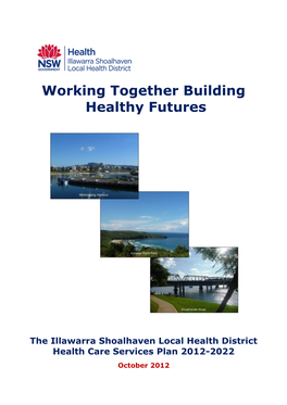 The Illawarra Shoalhaven Health Care System