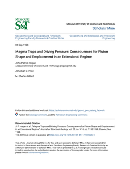 Magma Traps and Driving Pressure: Consequences for Pluton Shape and Emplacement in an Extensional Regime