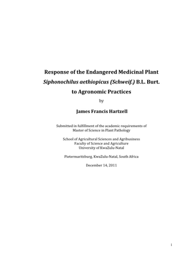 Response of the Endangered Medicinal Plant Siphonochilus Aethiopicus (Schweif.) B.L. Burt. to Agronomic Practices