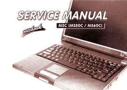 Notebook Computer M350C/M360C Service Manual Preface